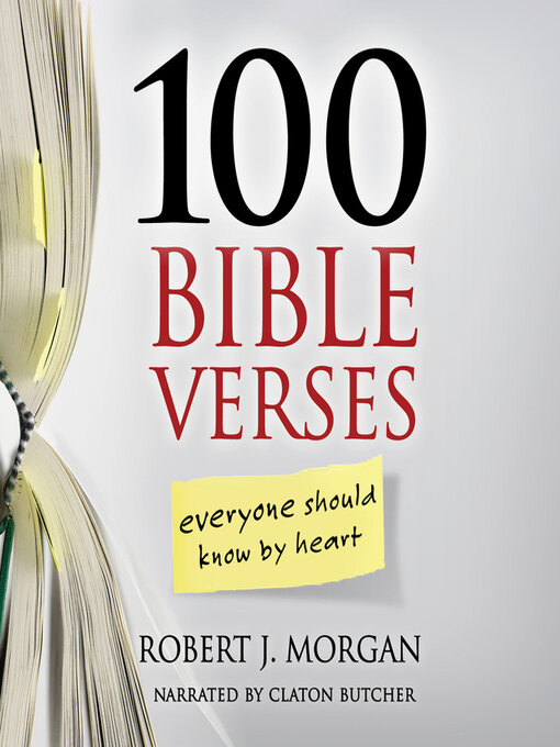 Title details for 100 Bible Verses Everyone Should Know by Heart by Robert J. Morgan - Available